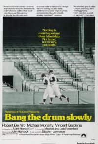 Bang the Drum Slowly poster