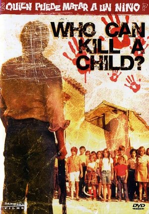 ¿Quièn puede matar a un niño? poster