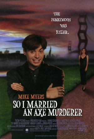 So I Married an Axe Murderer Poster