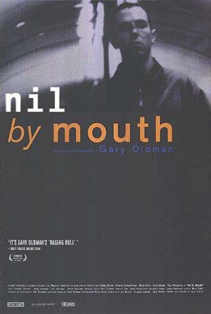 Nil by Mouth Poster