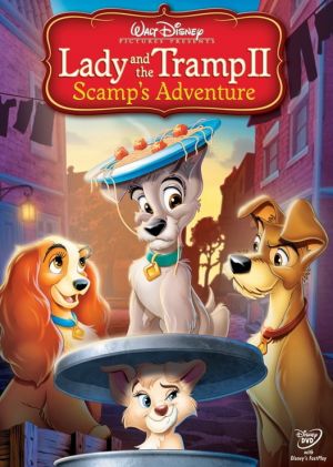 Lady and the Tramp II: Scamp's Adventure Dvd cover