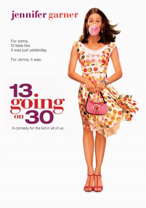 13 Going On 30 Poster