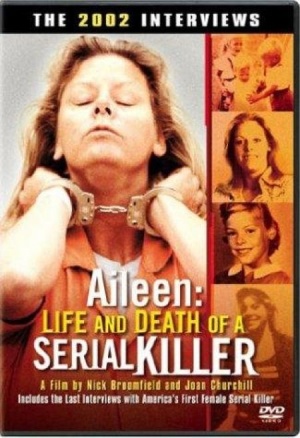 Aileen: Life and Death of a Serial Killer Cover