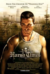 Harsh Times advance poster