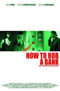 How to Rob a Bank Unset