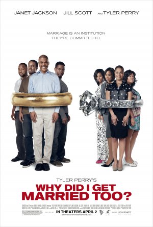 Why Did I Get Married Too Poster